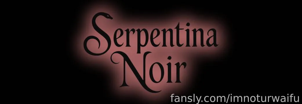 SerpentinaNoir — photo 2