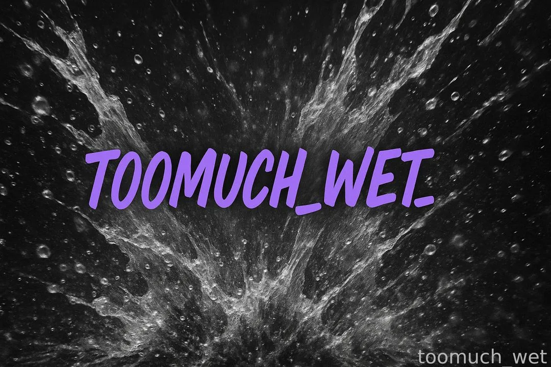 toomuch_wet — photo 2